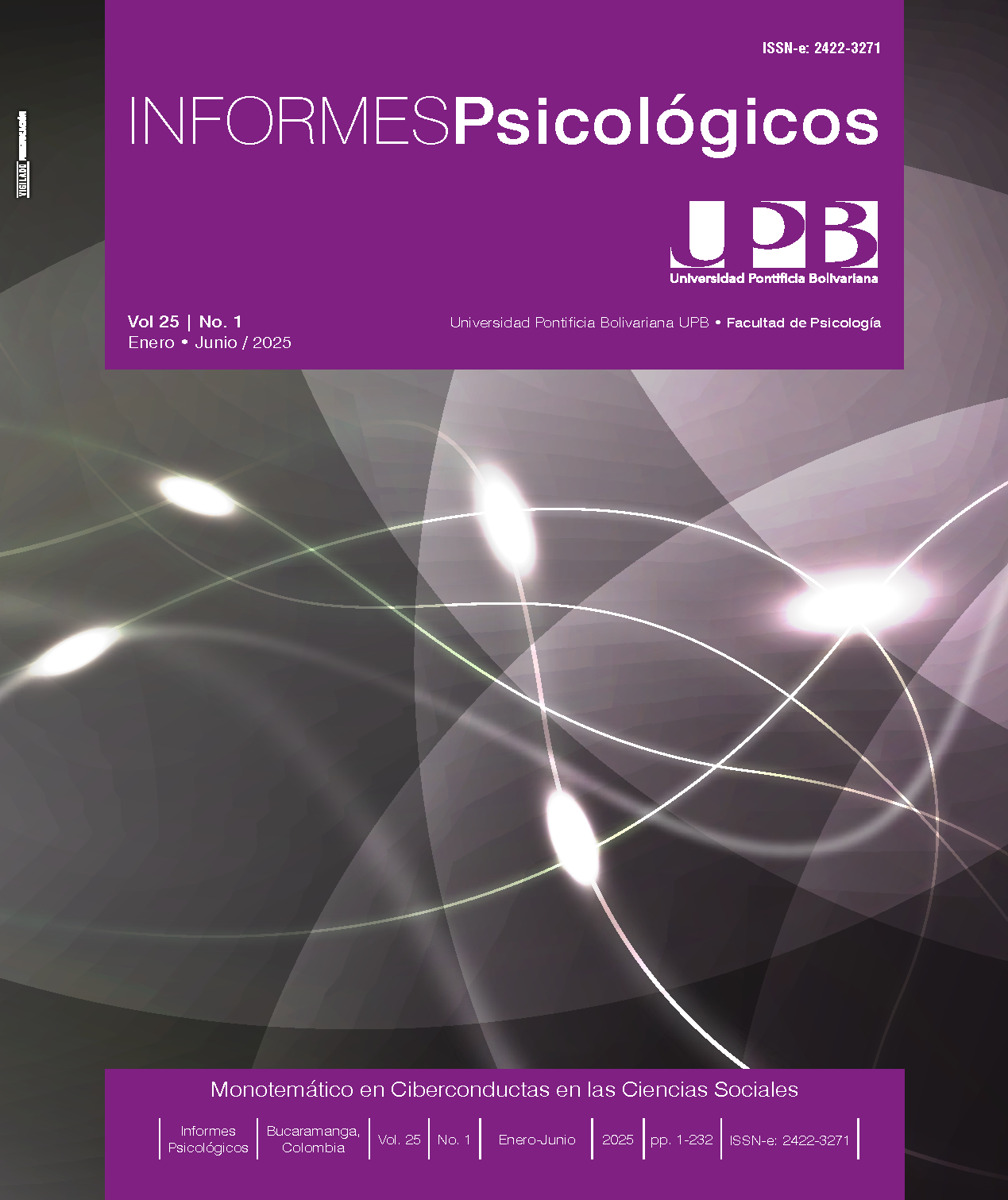 Portada de la revista "Informes Psicológicos", Vol. 25, No. 1 (enero-junio 2025), de la Universidad Pontificia Bolivariana. Fondo abstracto oscuro con líneas brillantes. Tema: Ciberconductas en las Ciencias Sociales.